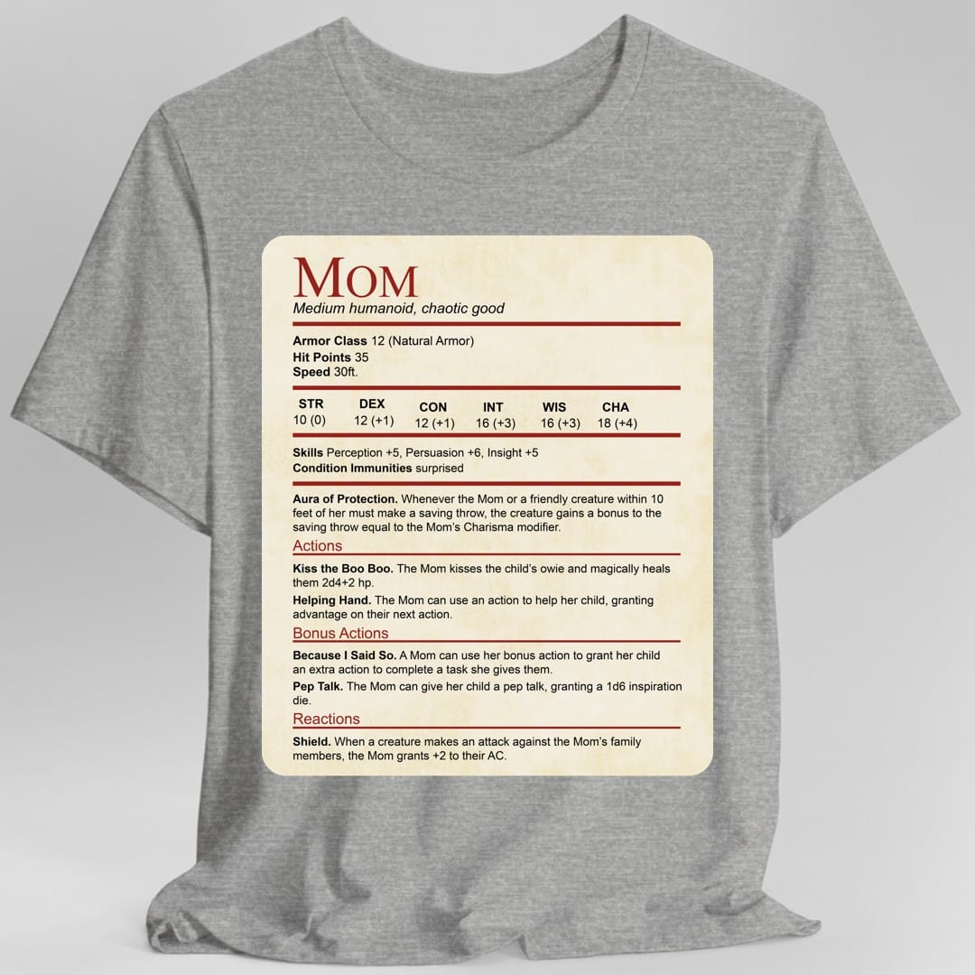 The same Mom stat block design, on a sport grey t-shirt.