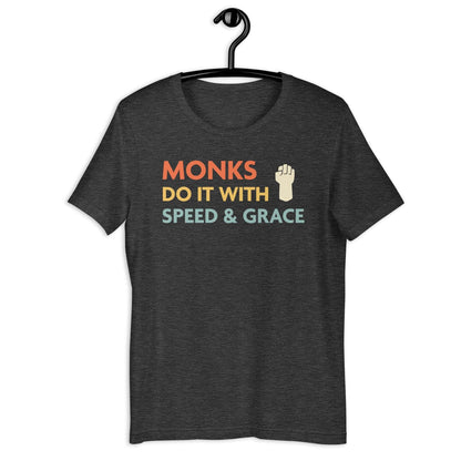 Printify T-Shirt Dark Grey Heather / S DnD Monks Do It With Speed & Grace Shirt