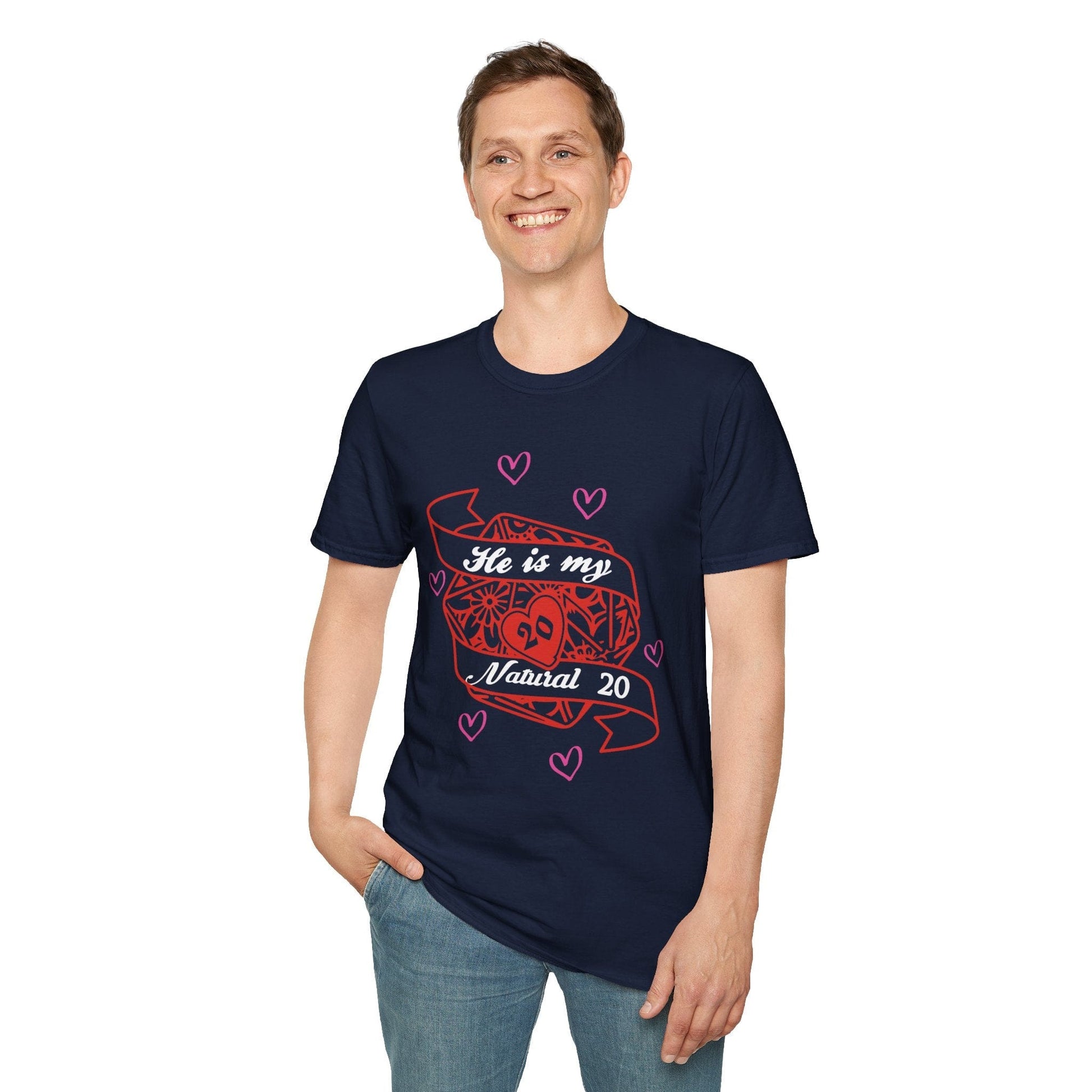 Printify T-Shirt DND Valentines Gift Shirt - He is My Natural 20