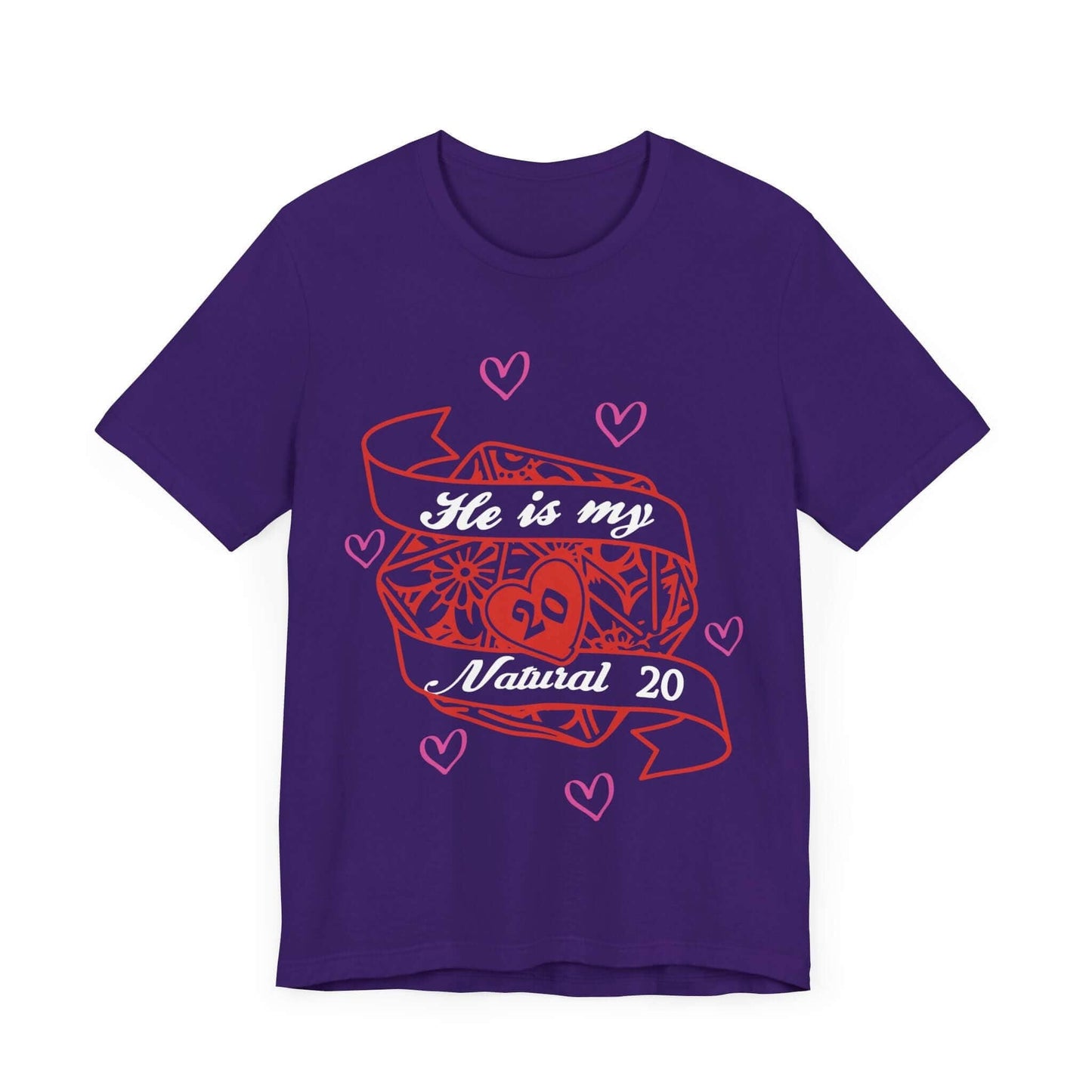 Printify T-Shirt Team Purple / S DND Valentines Gift Shirt - He is My Natural 20 - D&D Matching Couples Shirt