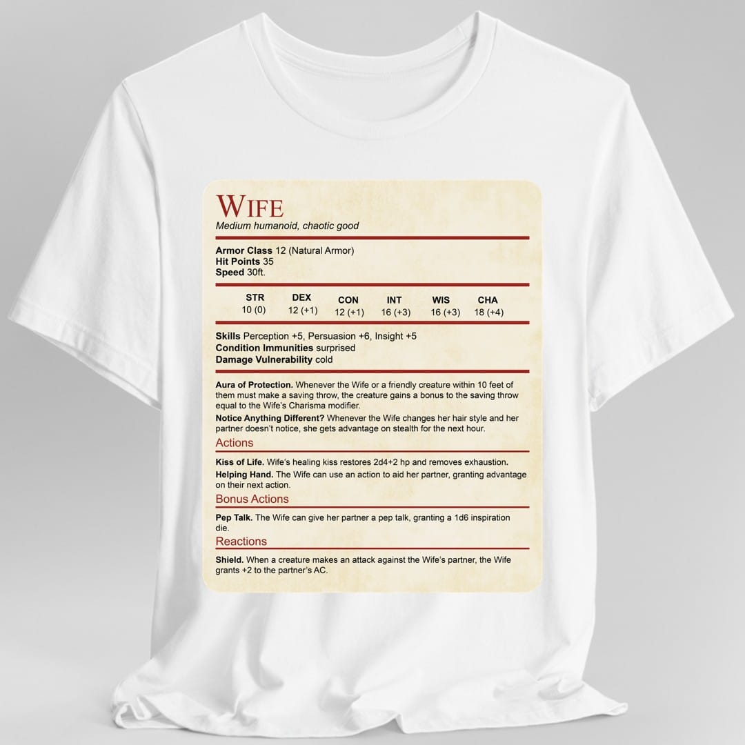 The same Wife stat block design, on a white t-shirt.