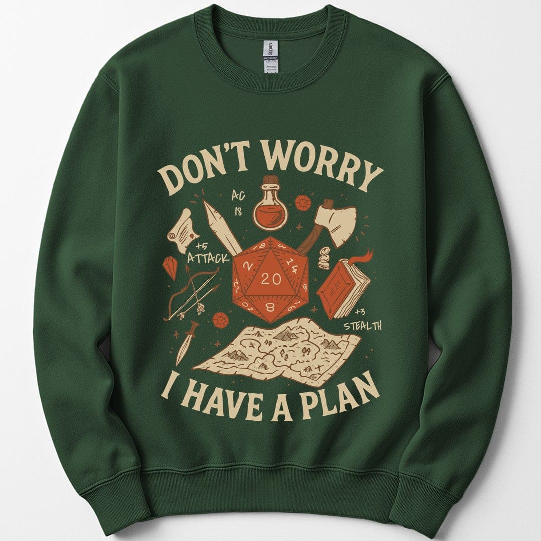 Printify Sweatshirt Forest Green / S Don't Worry I have a Plan D&D Sweatshirt