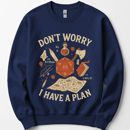 Printify Sweatshirt Navy / S Don't Worry I have a Plan D&D Sweatshirt