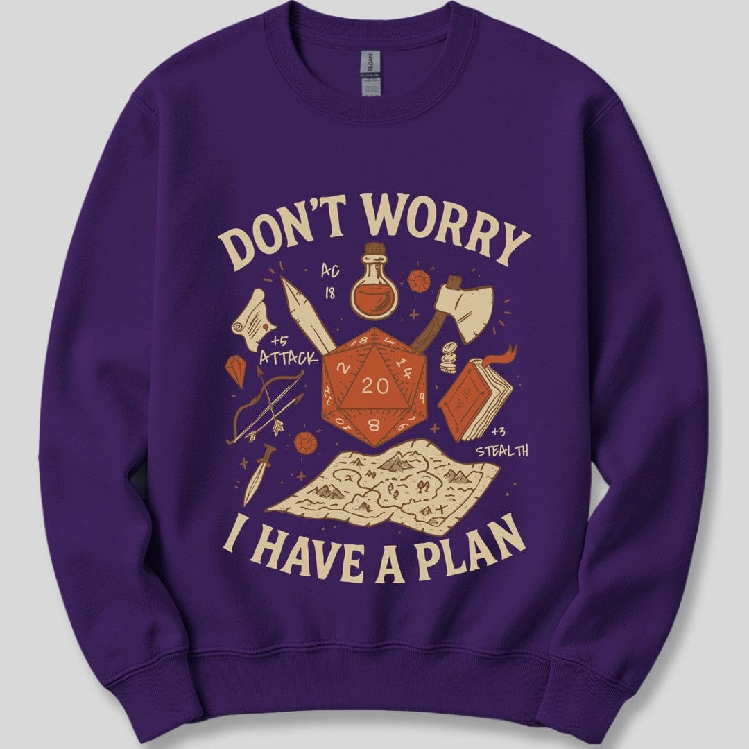 Printify Sweatshirt Purple / S Don't Worry I have a Plan D&D Sweatshirt