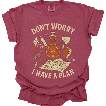 Printify T-Shirt Chili / S Don't Worry I have a Plan D&D T-Shirt - Comfort Colors