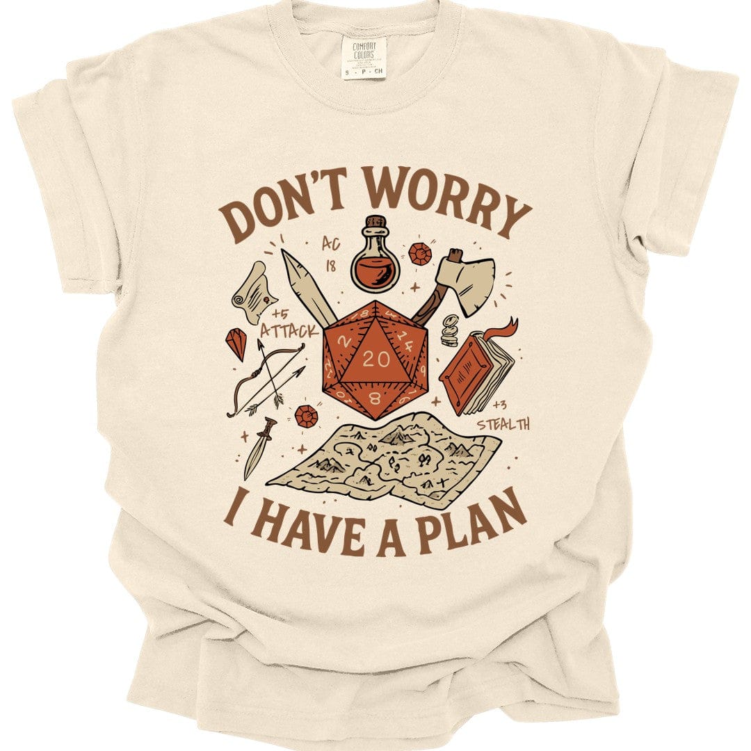 Printify T-Shirt Ivory / S Don't Worry I have a Plan D&D T-Shirt - Comfort Colors