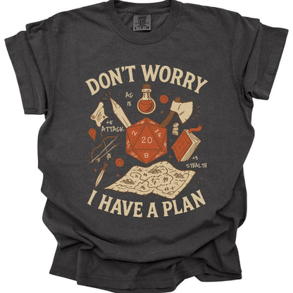 Printify T-Shirt Pepper / S Don't Worry I have a Plan D&D T-Shirt - Comfort Colors