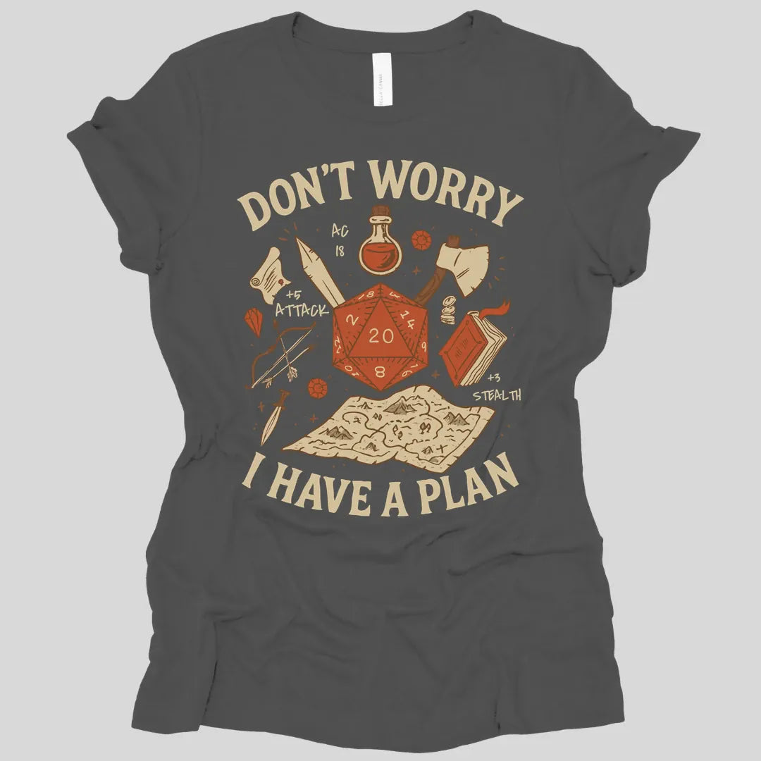 Printify T-Shirt Asphalt / S Don't Worry I have a Plan D&D Women's T-shirt