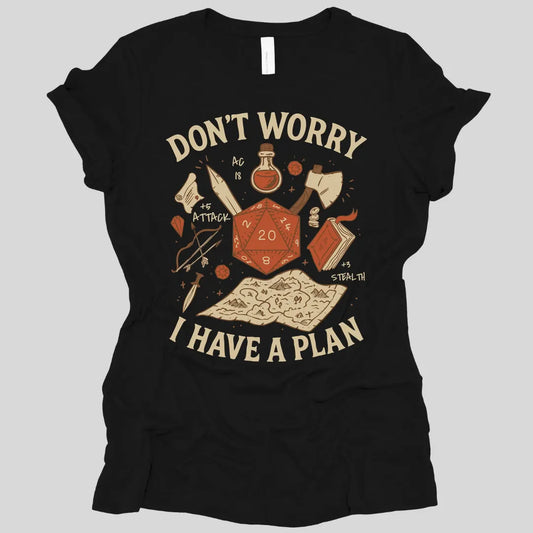 Printify T-Shirt Black / S Don't Worry I have a Plan D&D Women's T-shirt