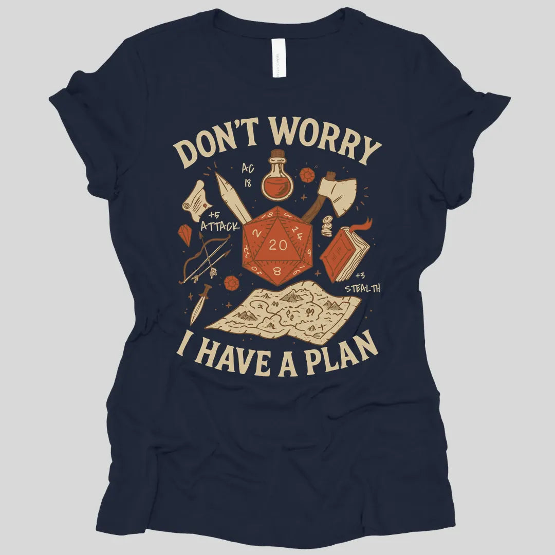 Printify T-Shirt Navy / S Don't Worry I have a Plan D&D Women's T-shirt
