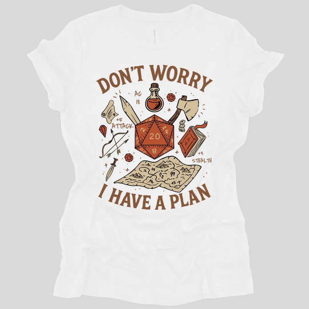 Printify T-Shirt White / S Don't Worry I have a Plan D&D Women's T-shirt