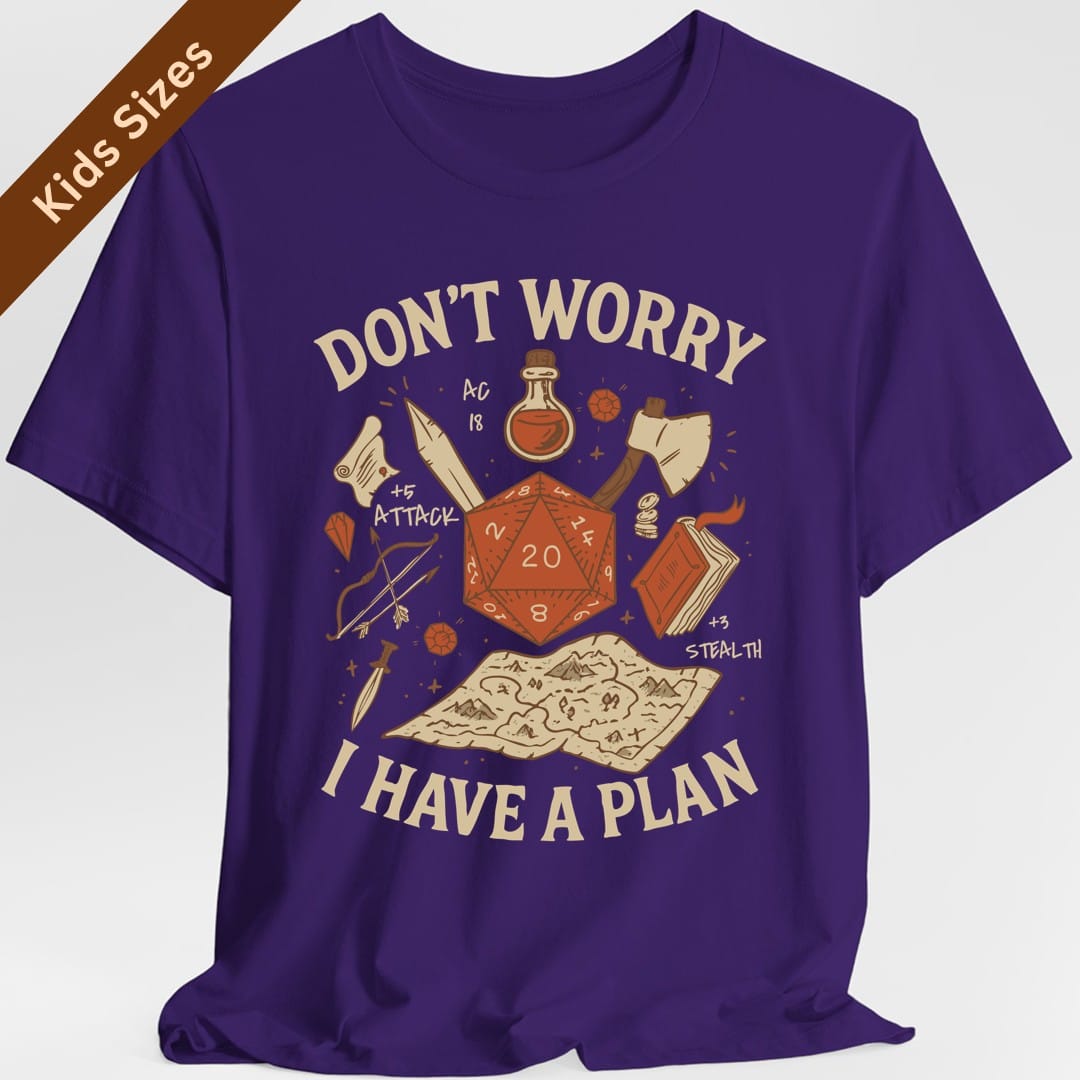 The same Don't Worry I Have a Plan design, on a purple kids t-shirt.