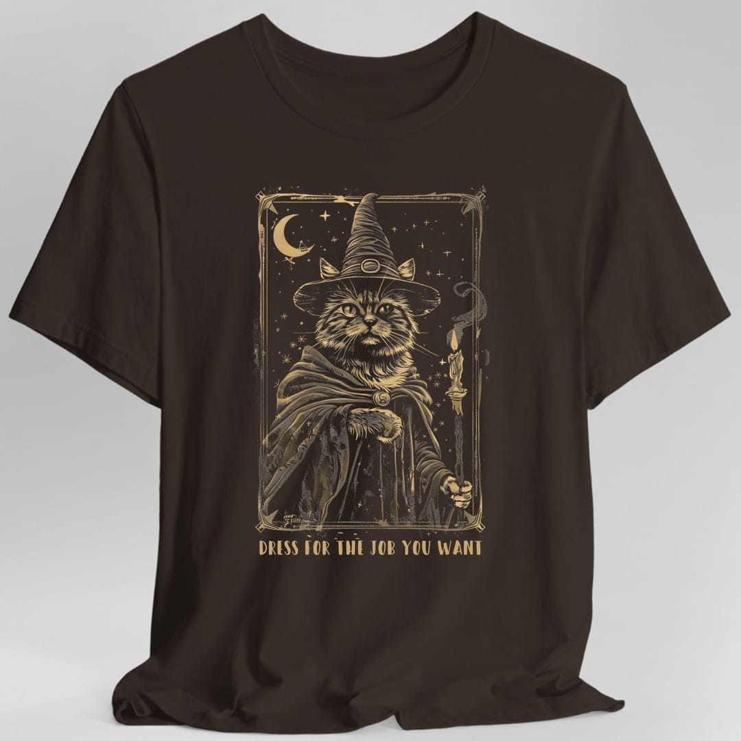 The same Dress For the Job You Want wizard cat design, on a dark chocolate t-shirt.