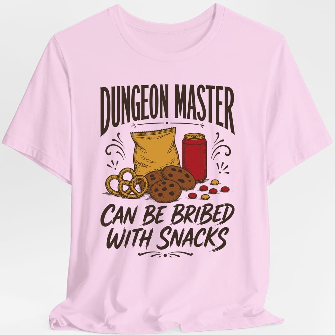 The same Dungeon Master Can Be Bribed With Snacks design, on a light pink t-shirt.