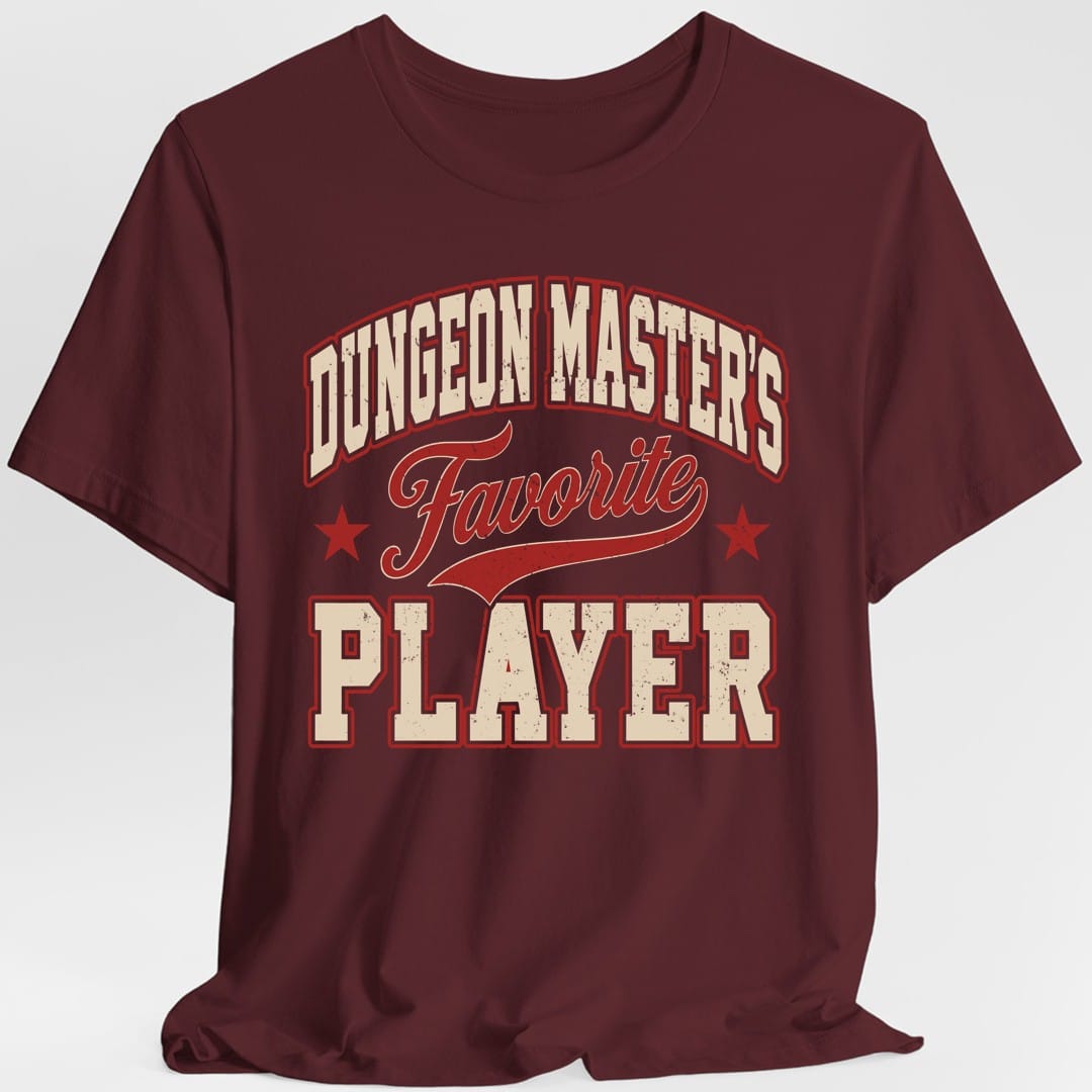 The same Dungeon Master's Favorite Player design, on a maroon t-shirt.