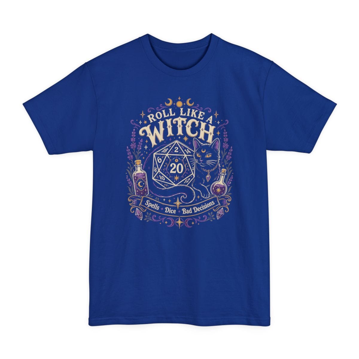 The same Roll Like a Witch design, on a deep royal tall t-shirt.