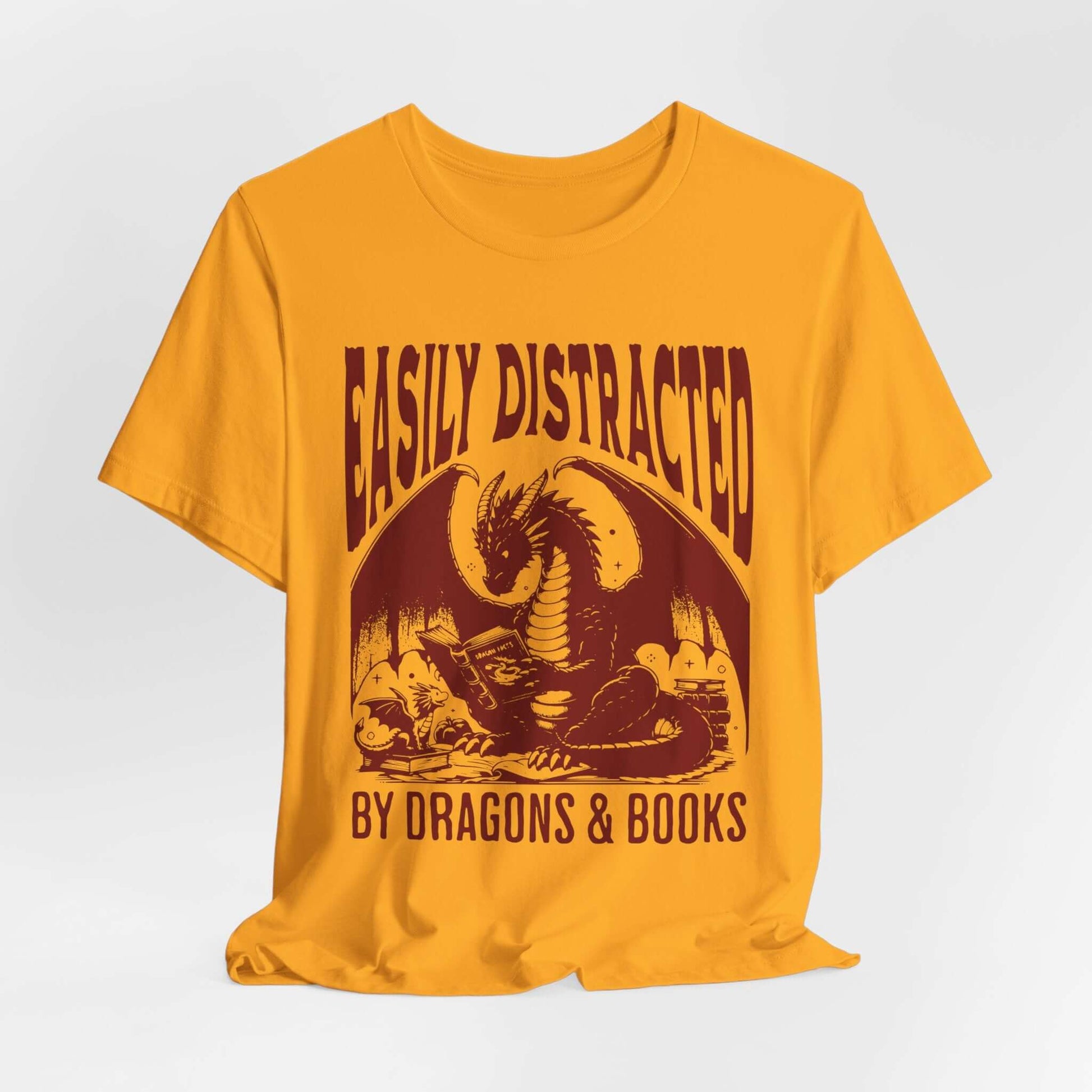 Printify T-Shirt Gold / S Easily Distracted by Dragons & Books Shirt