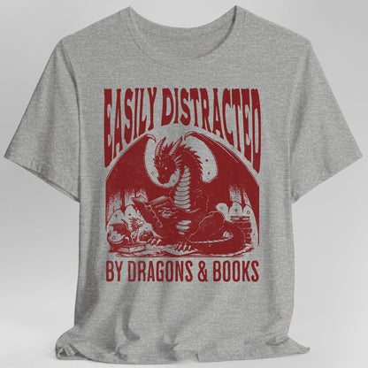 Printify T-Shirt Sport Grey / S Easily Distracted by Dragons & Books Shirt