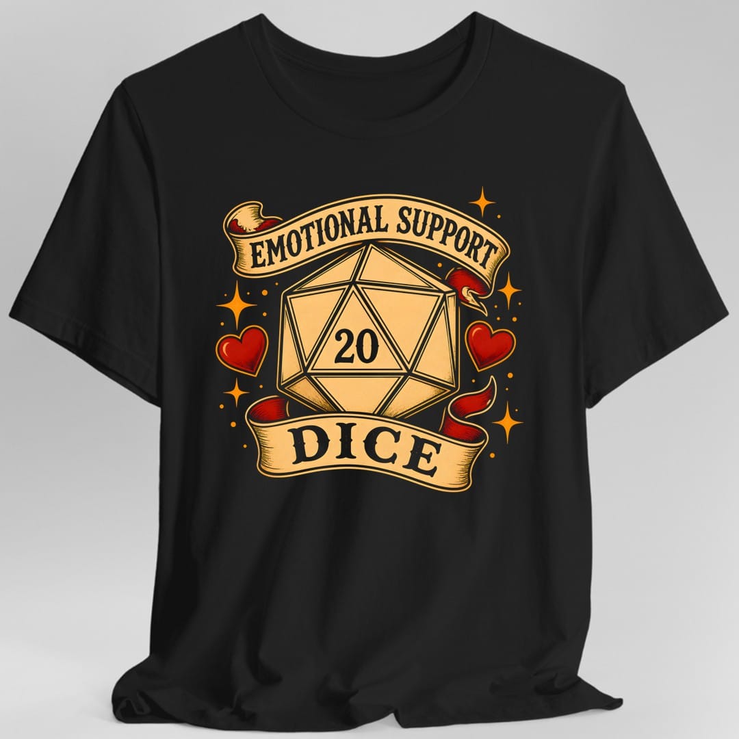 Printify T-Shirt Black / S Emotional Support Dice T-Shirt