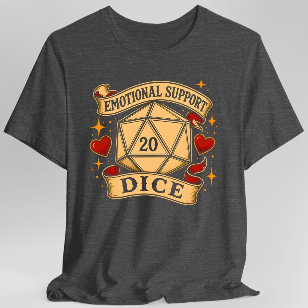 Printify T-Shirt Dark Heather / S Emotional Support Dice T-Shirt