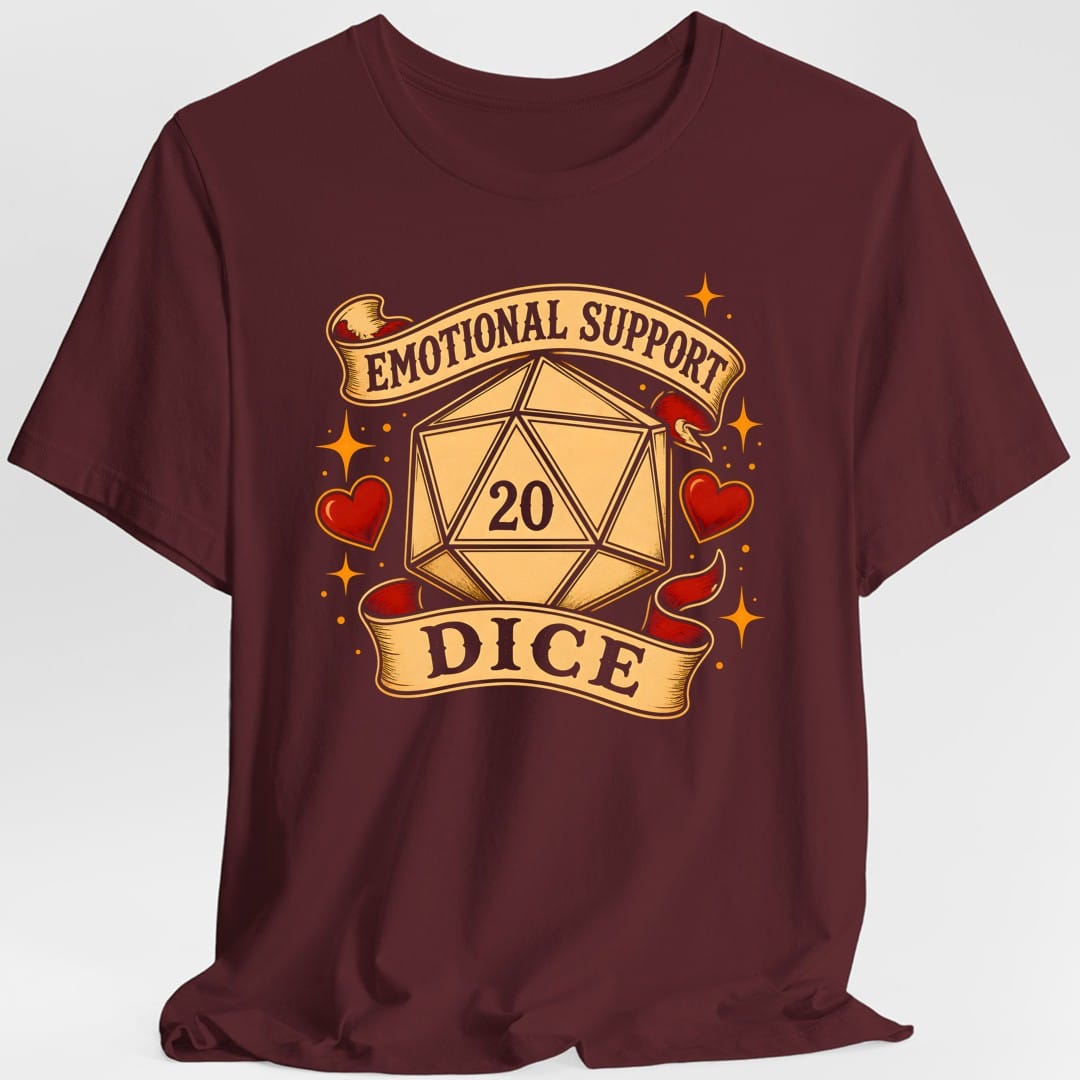 Printify T-Shirt Maroon / S Emotional Support Dice T-Shirt