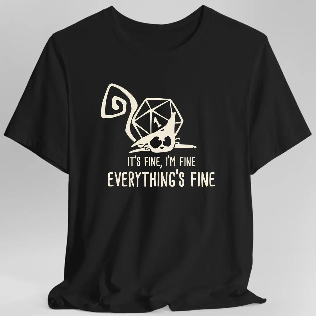 Printify T-Shirt Black / S Everything's Fine Nat 1 T-Shirt