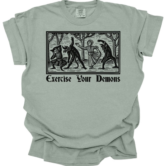 Printify T-Shirt Bay / S Exercise Your Demons T-Shirt - Comfort Colors