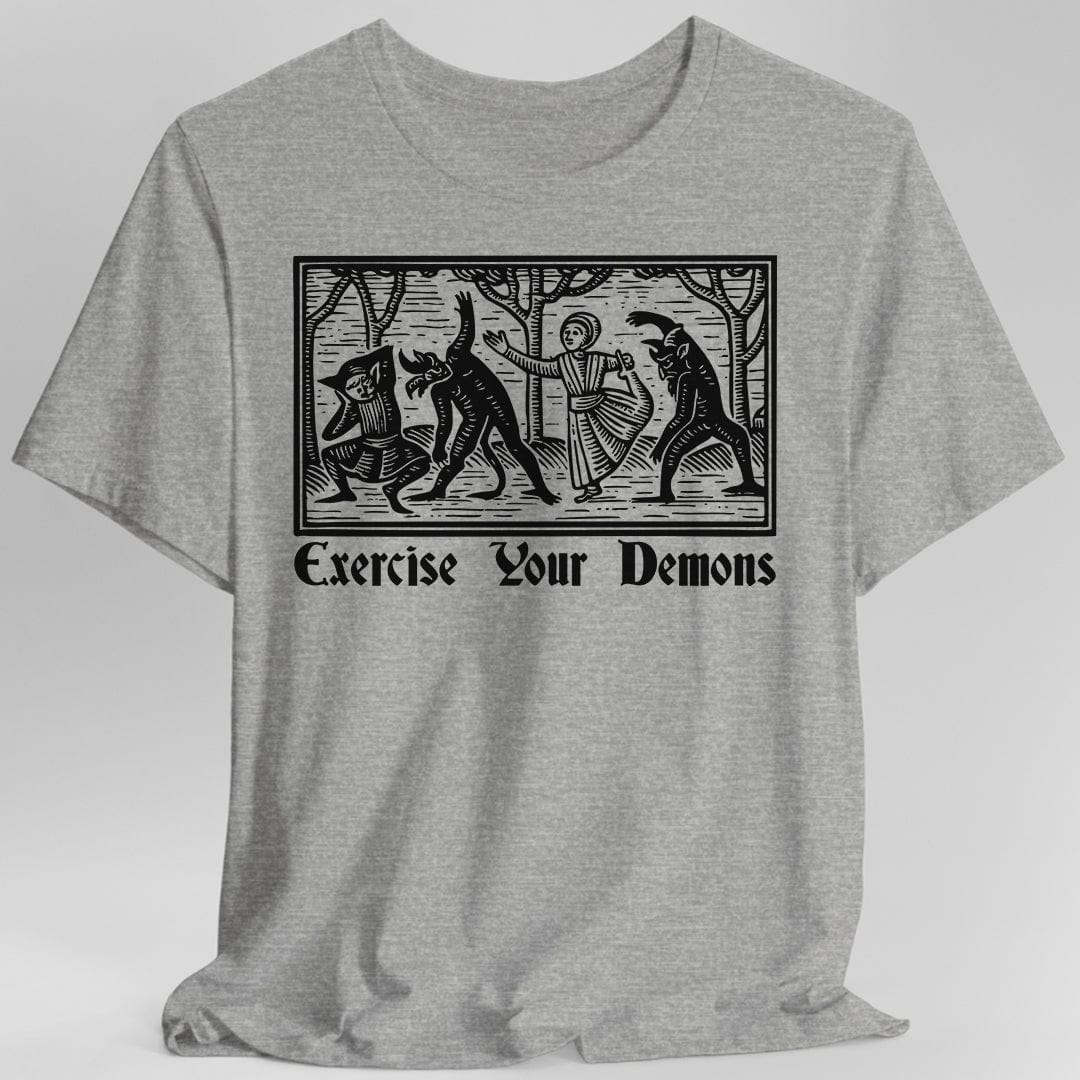 Printify T-Shirt Sport Grey / S Exercise Your Demons T-Shirt