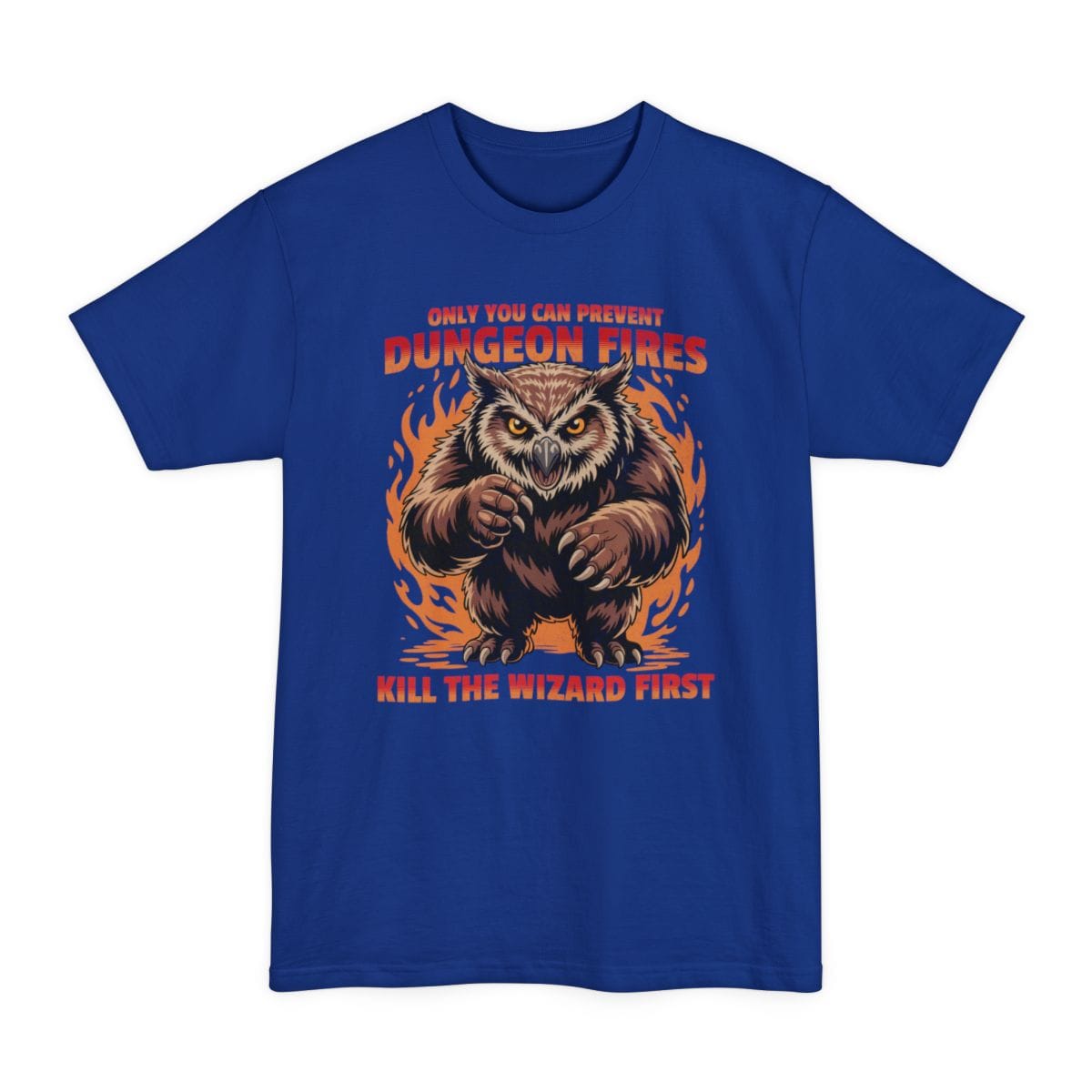 The same Prevent Dungeon Fires owlbear design, on a deep royal tall t-shirt.