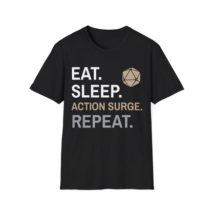 Printify T-Shirt Black / S Fighter Class T-Shirt – 'Eat, Sleep, Action Surge, Repeat'