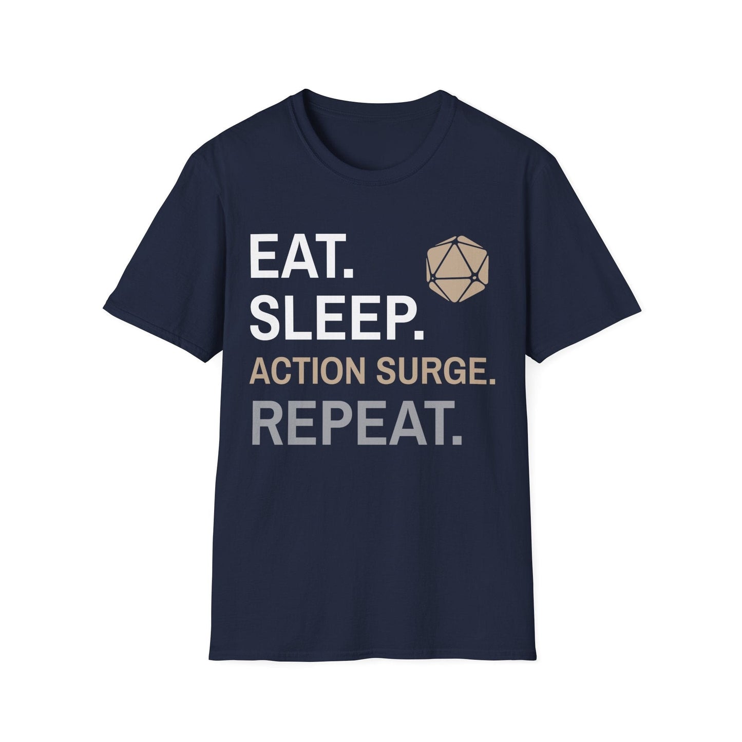Printify T-Shirt Navy / S Fighter Class T-Shirt – 'Eat, Sleep, Action Surge, Repeat'