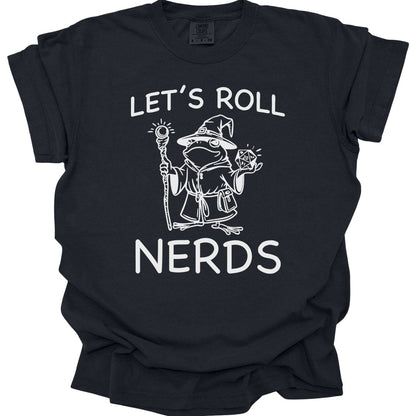 Printify T-Shirt Black / S Funny D&D "Let’s Roll Nerds" Shirt - Comfort Colors