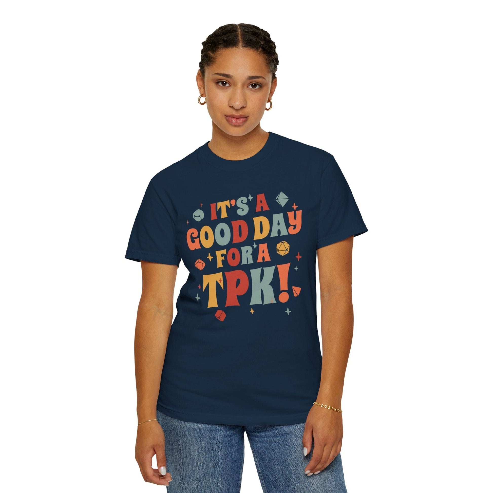 Printify T-Shirt Funny DM Shirt- It's a Good Day for A TPK - Comfort Colors