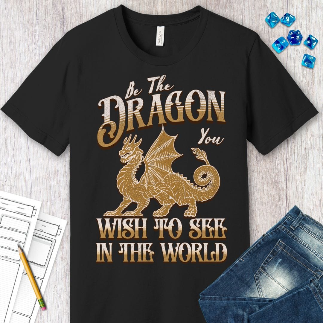 Printify T-Shirt Funny Dragon Shirt - Be The Dragon You Wish To See In The World