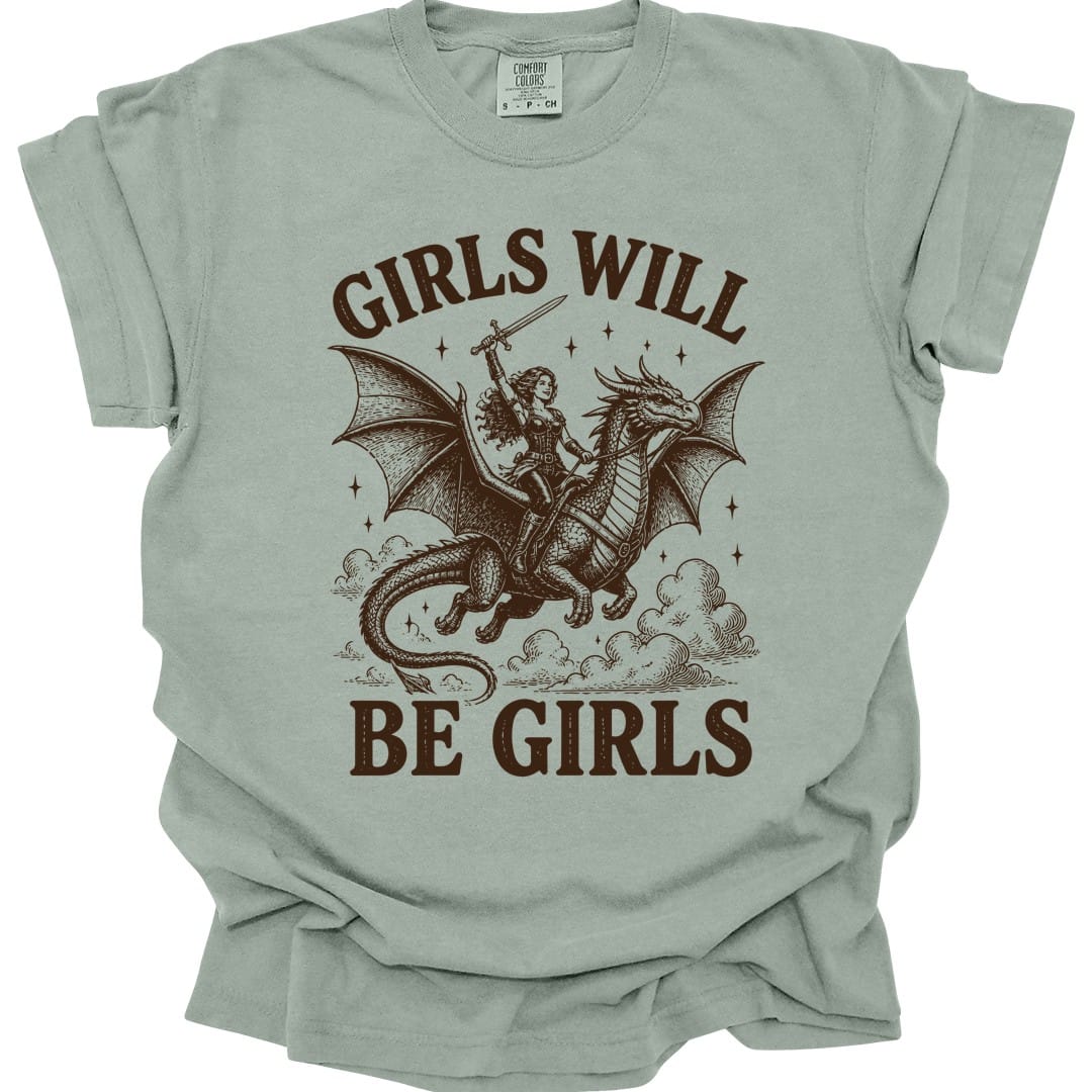 The same Girls Will Be Girls design, on a bay t-shirt.
