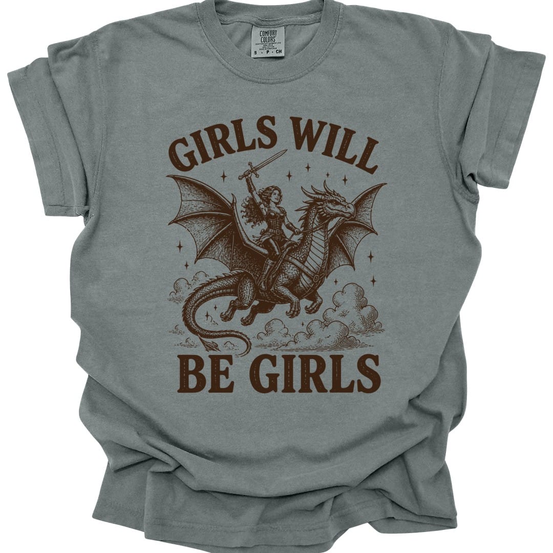 The same Girls Will Be Girls design, on a granite t-shirt.