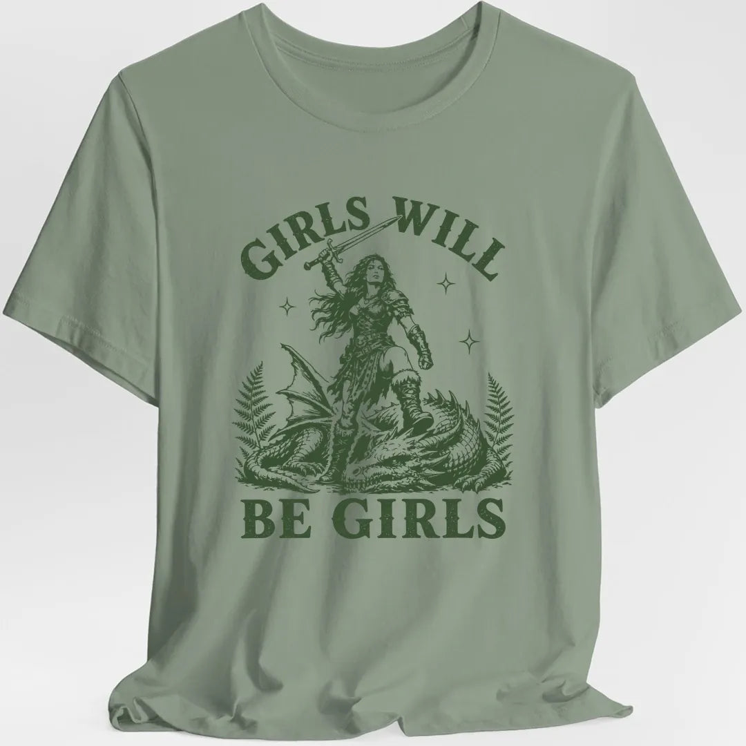 Printify T-Shirt Sage / S Girls Will Be Girls T-Shirt