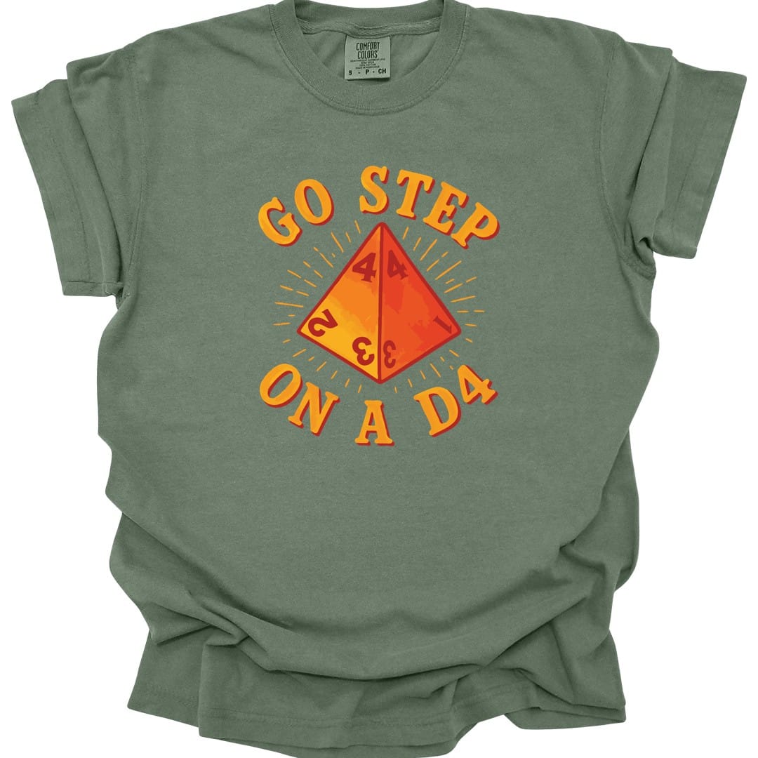 Printify T-Shirt Moss / S Go Step On A D4 Funny D&D T-Shirt - Comfort Colors