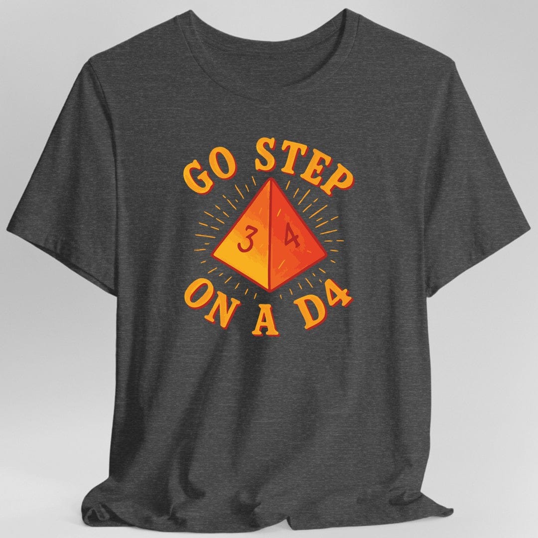 Printify T-Shirt Dark Heather / S Go Step On A D4 Funny DnD T-Shirt