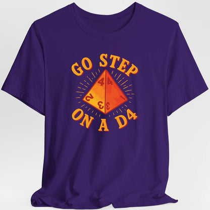 Printify T-Shirt Purple / S Go Step On A D4 Funny DnD T-Shirt