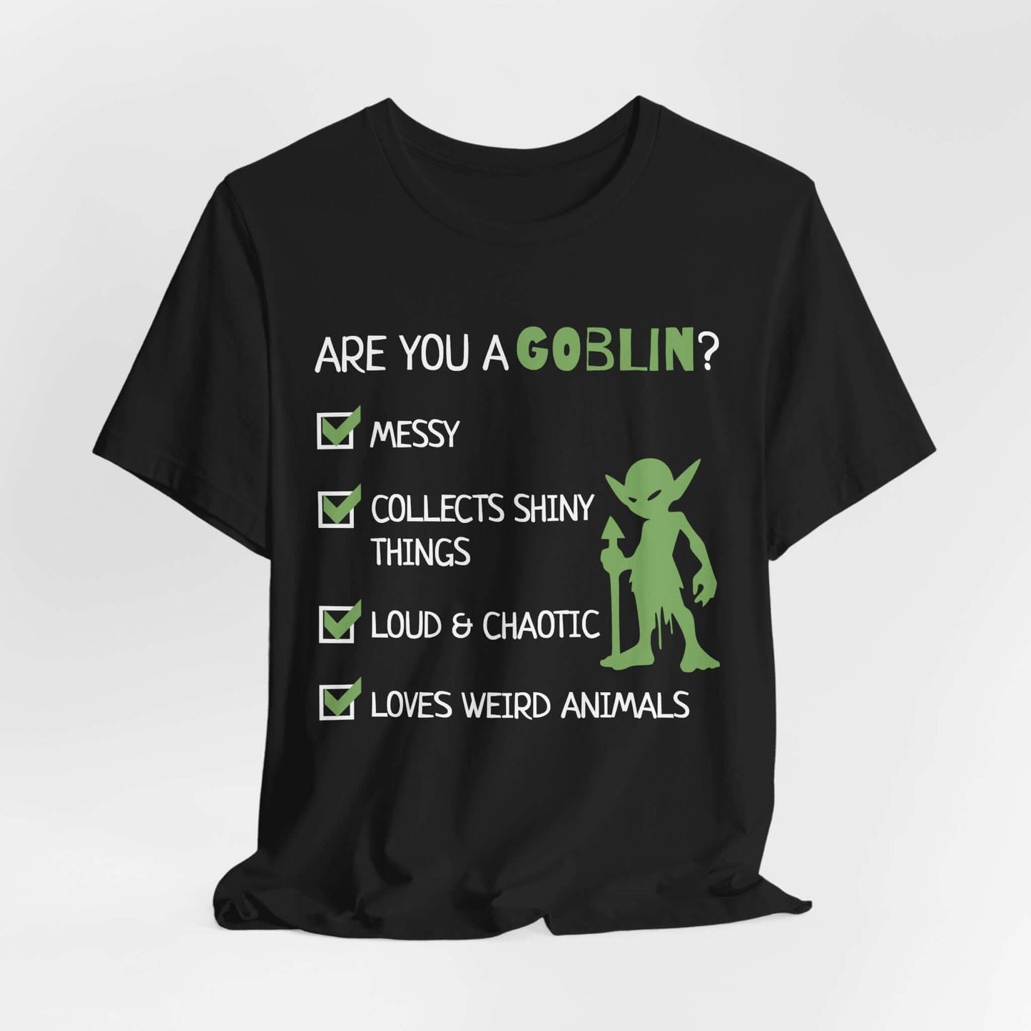 Printify T-Shirt Black / S Goblin Quiz Shirt - Funny DnD Goblin Friend T-shirt