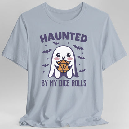 Printify T-Shirt Light Blue / S Haunted By My Dice Rolls Halloween T-Shirt
