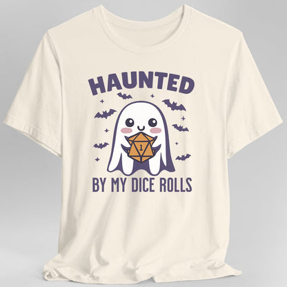 Printify T-Shirt Natural / S Haunted By My Dice Rolls Halloween T-Shirt