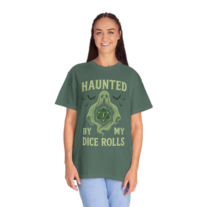 Printify T-Shirt Haunted By My Dice Rolls Shirt - Comfort Colors
