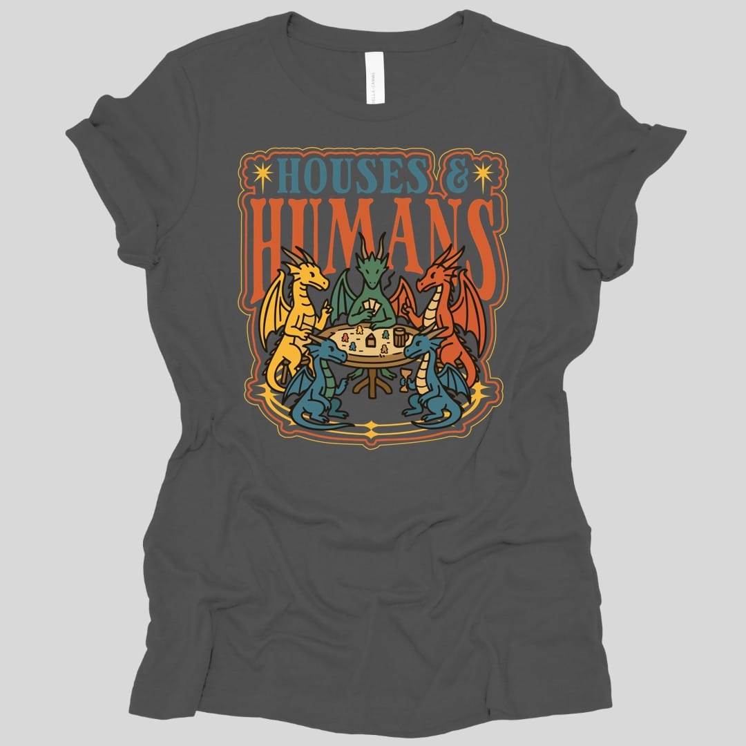 The same Houses and Humans dragons at game night design, on an asphalt women's t-shirt.