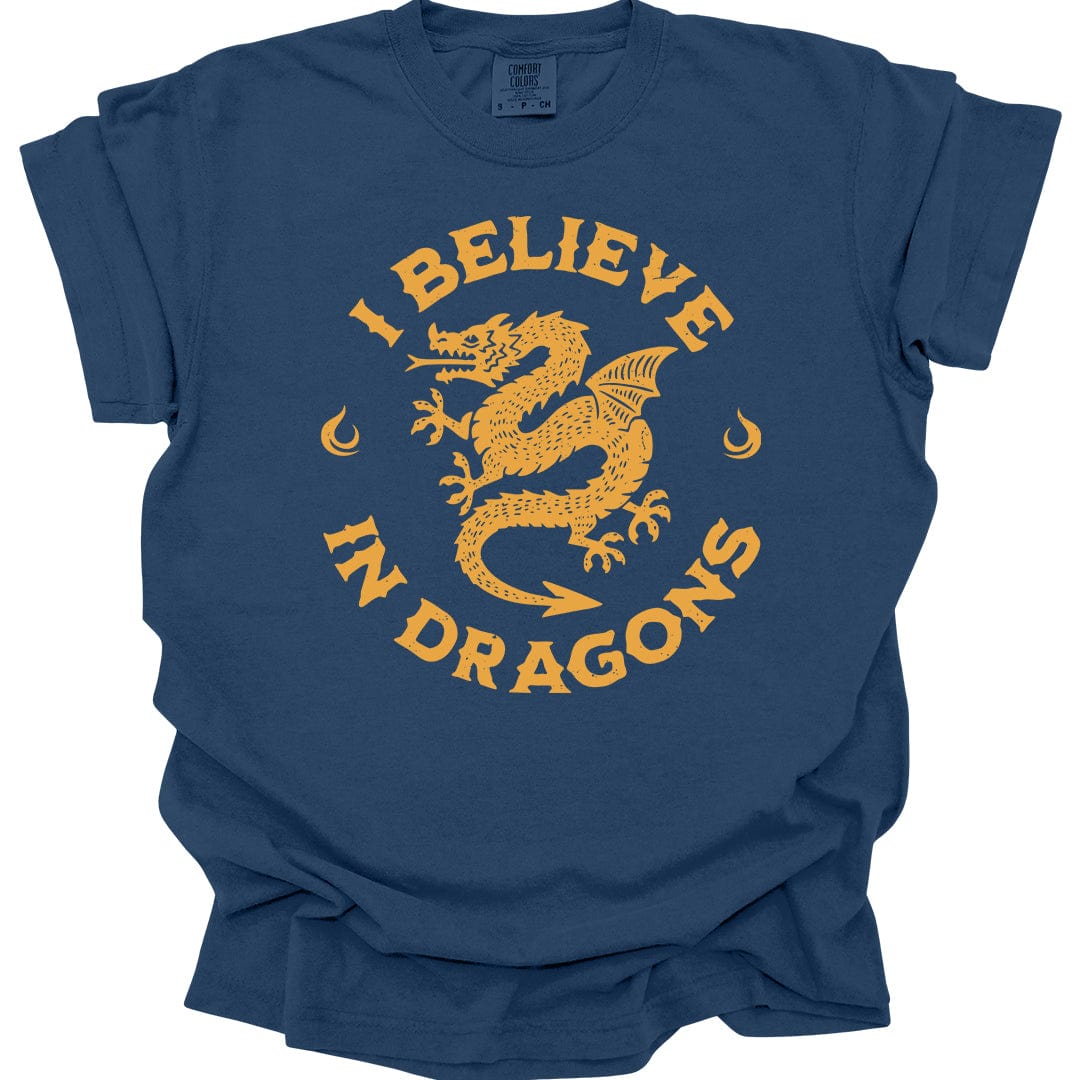 Printify T-Shirt True Navy / S I Believe in Dragons Shirt - Comfort Colors
