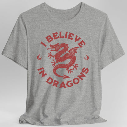 Printify T-Shirt Sport Grey / S I Believe in Dragons Shirt