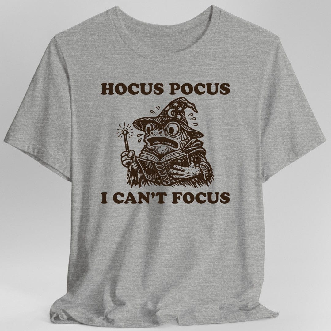 Printify T-Shirt Sport Grey / S I Can't Focus Shirt