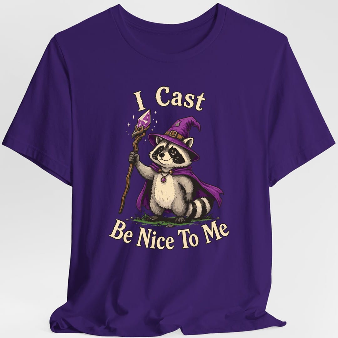 Printify T-Shirt Purple / S I Cast Be Nice To Me T-Shirt
