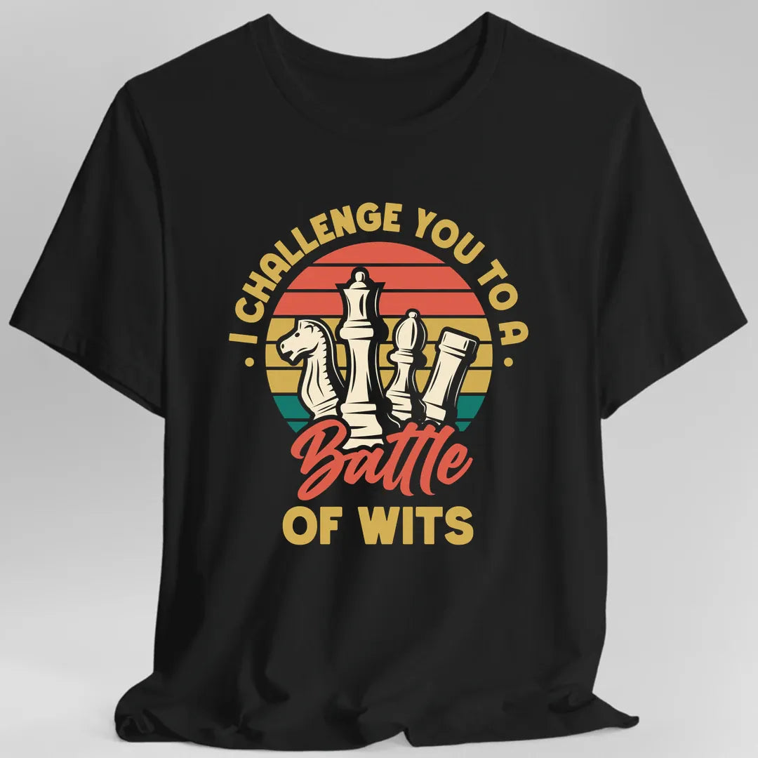 Printify T-Shirt Black / S I Challenge You to a Battle of Wits Funny Chess T-Shirt